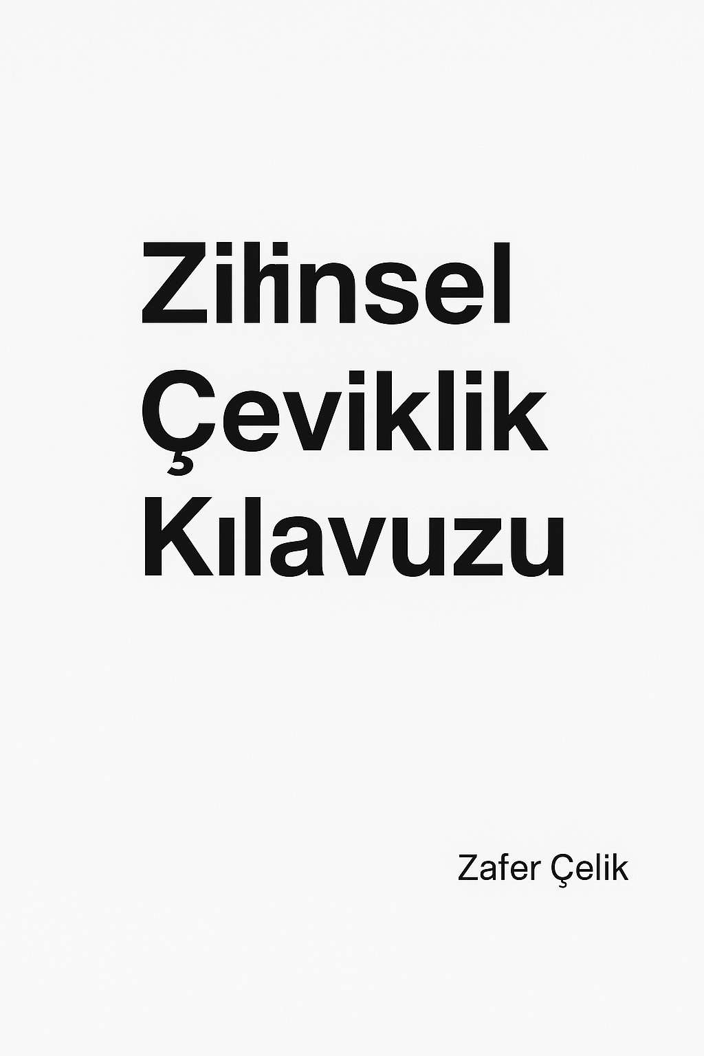 Zihinsel Çeviklik Kılavuzu Kapak